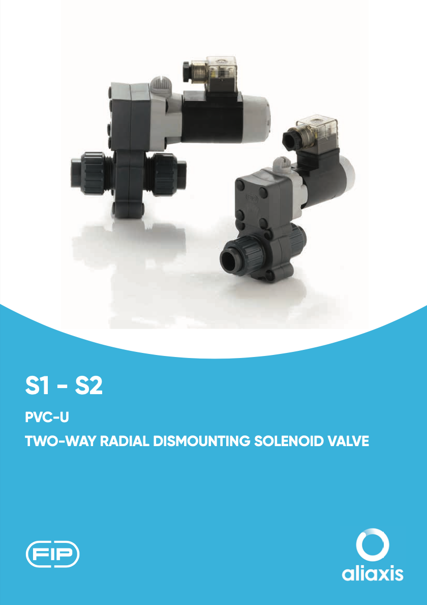 S1-S2 ACTUATED VALVES Technical Catalogue